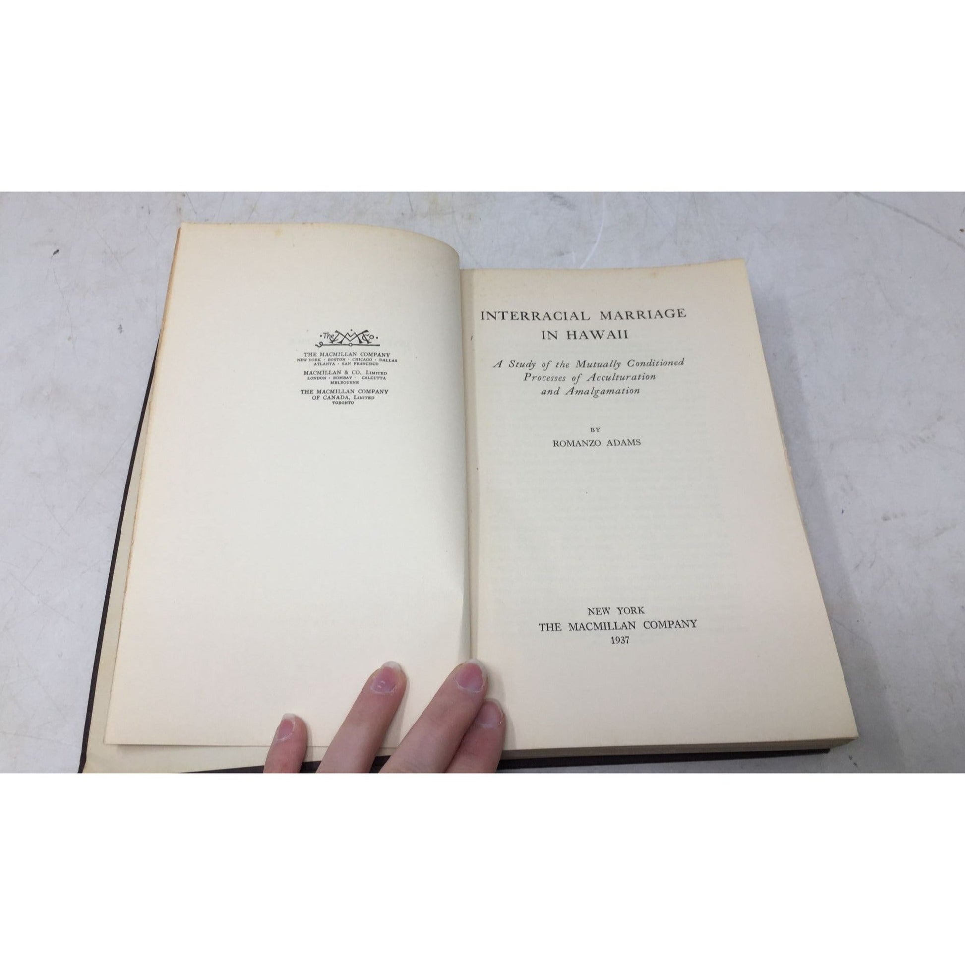 Interracial Marriage in Hawaii: A Study of the Mutually Conditioned Processes of Acculturation and Amalgamation" by Romanzo Adams. unbranded  A+ Stuff Books