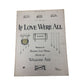 Vintage 1922 sheet music cover for the song "If Love Were All" A+ Stuff  A+ Stuff SHEET MUSIC