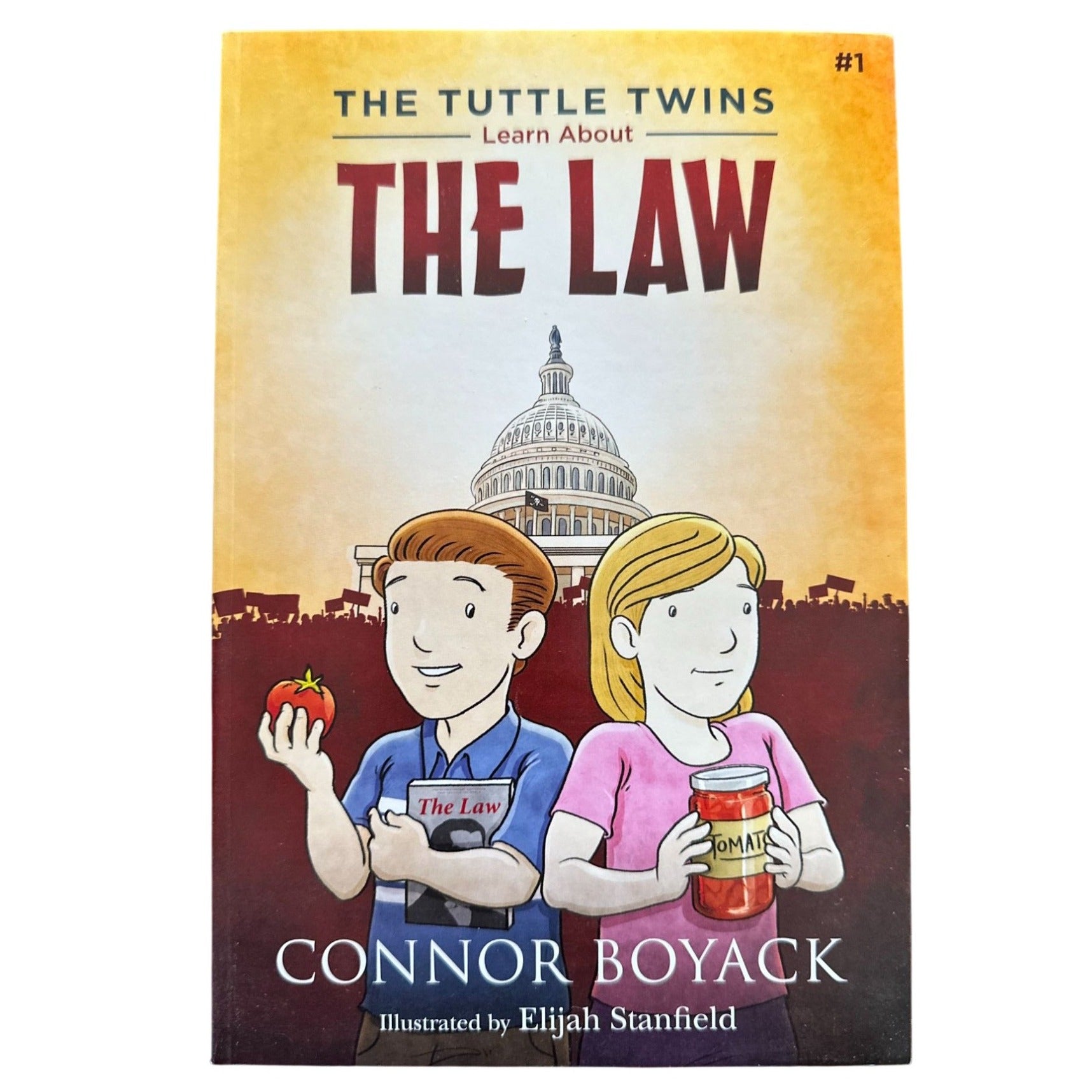 The Tuttle Twins Learn About the Law (book  #1) A+ Stuff  A+ Stuff Books