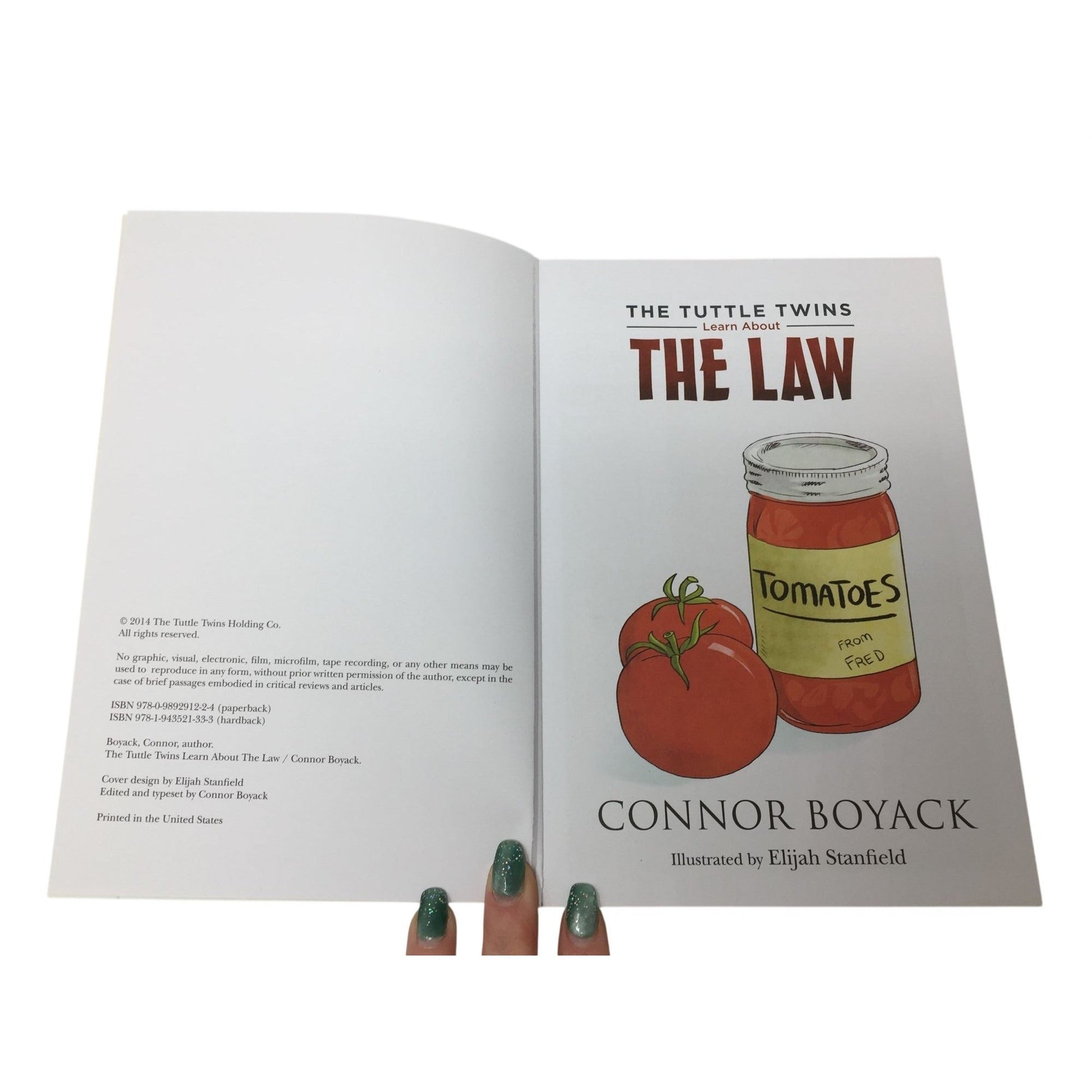 The Tuttle Twins Learn About the Law (book  #1) A+ Stuff  A+ Stuff Books