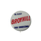 VINTAGE POLITICAL CAMPAIGN PIN RE-ELECT BROYHILL YOUR CONGRESSMAN