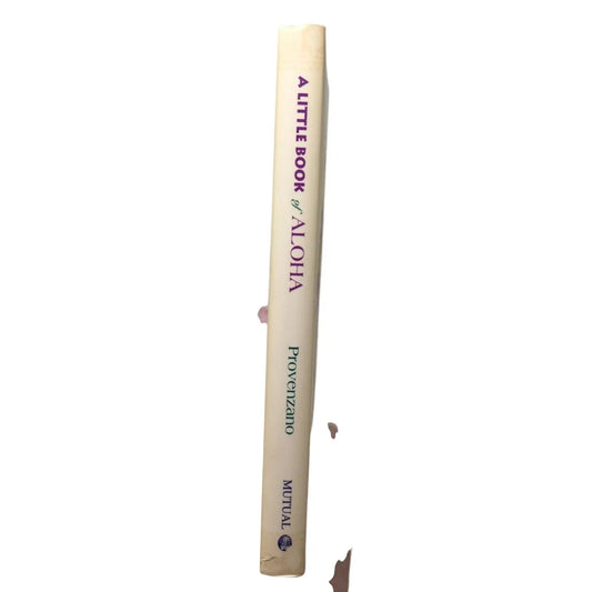 A Little Book of Aloha: Hawaiian Proverbs & Inspirational Wisdom - A+ Stuff - books - A+ Stuff