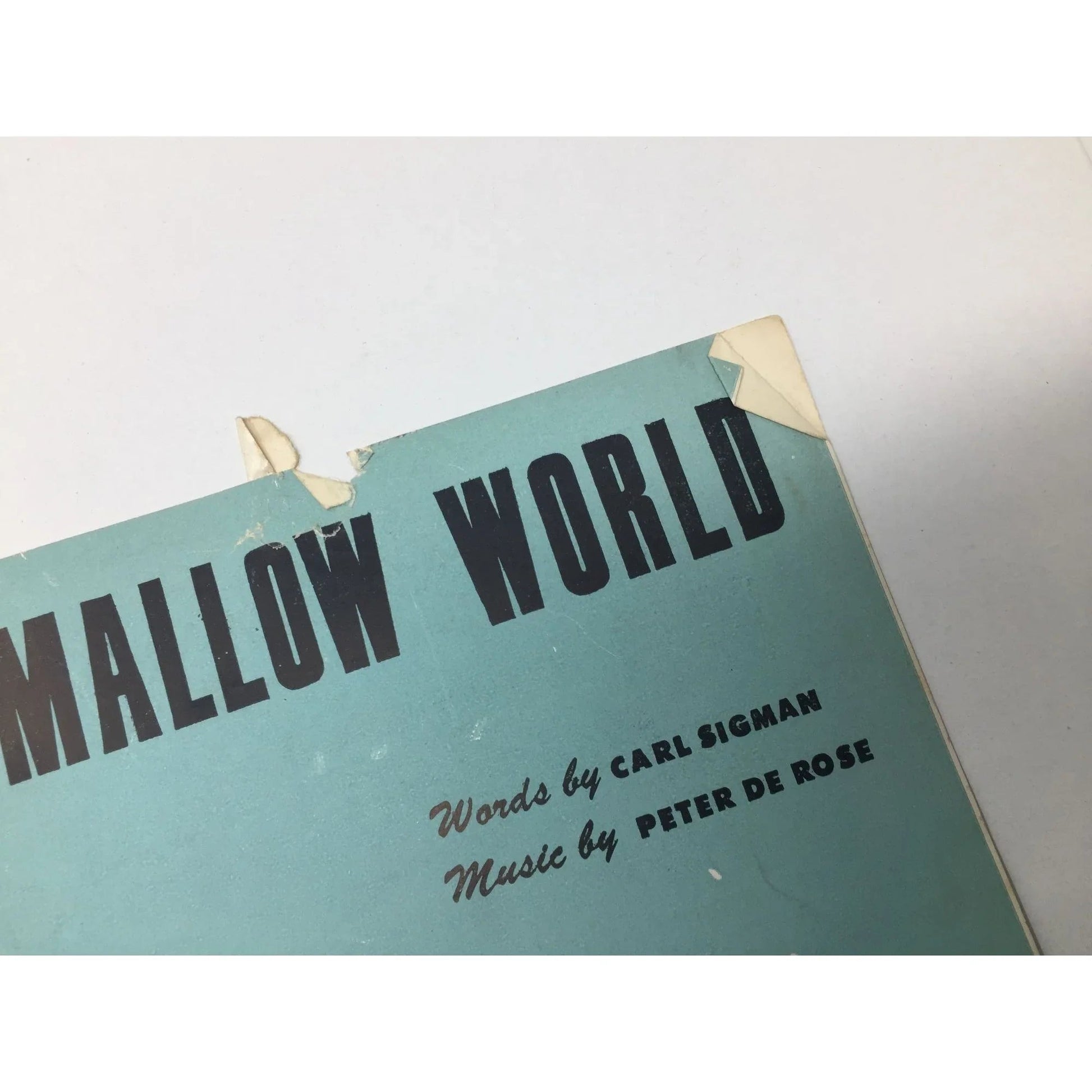 ''A MARSHMALLOW WORLD'' By Carl Sigman and Peter De Rose - A+ Stuff - SHEET MUSIC - A+ Stuff