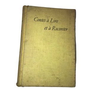 Contes a Lire Et A Raconter Vintage Hardcover Book