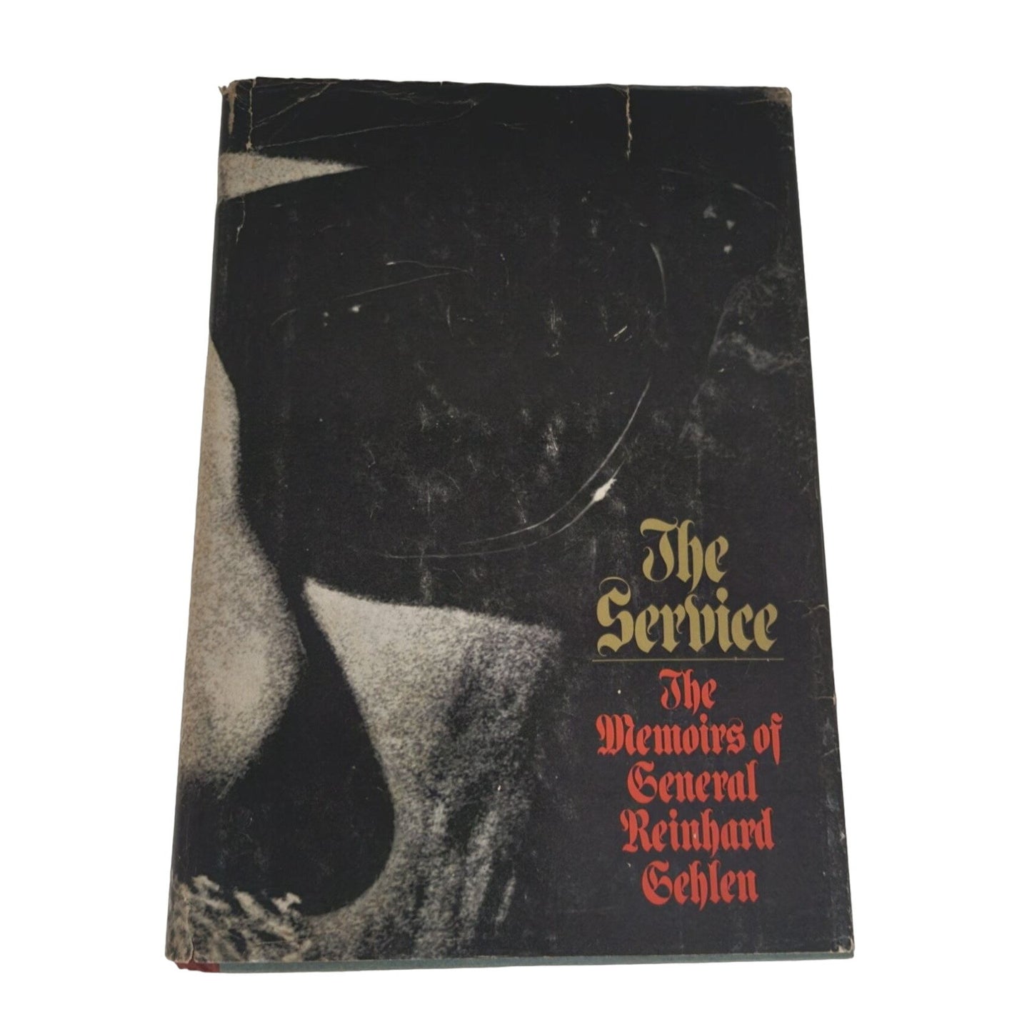 The Service: The Memoirs of General Reinhard Gehlen Vintage Book