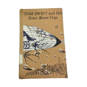 Tom Swift and His Sonic Boom Trap by Victor Appleton II Vintage Book