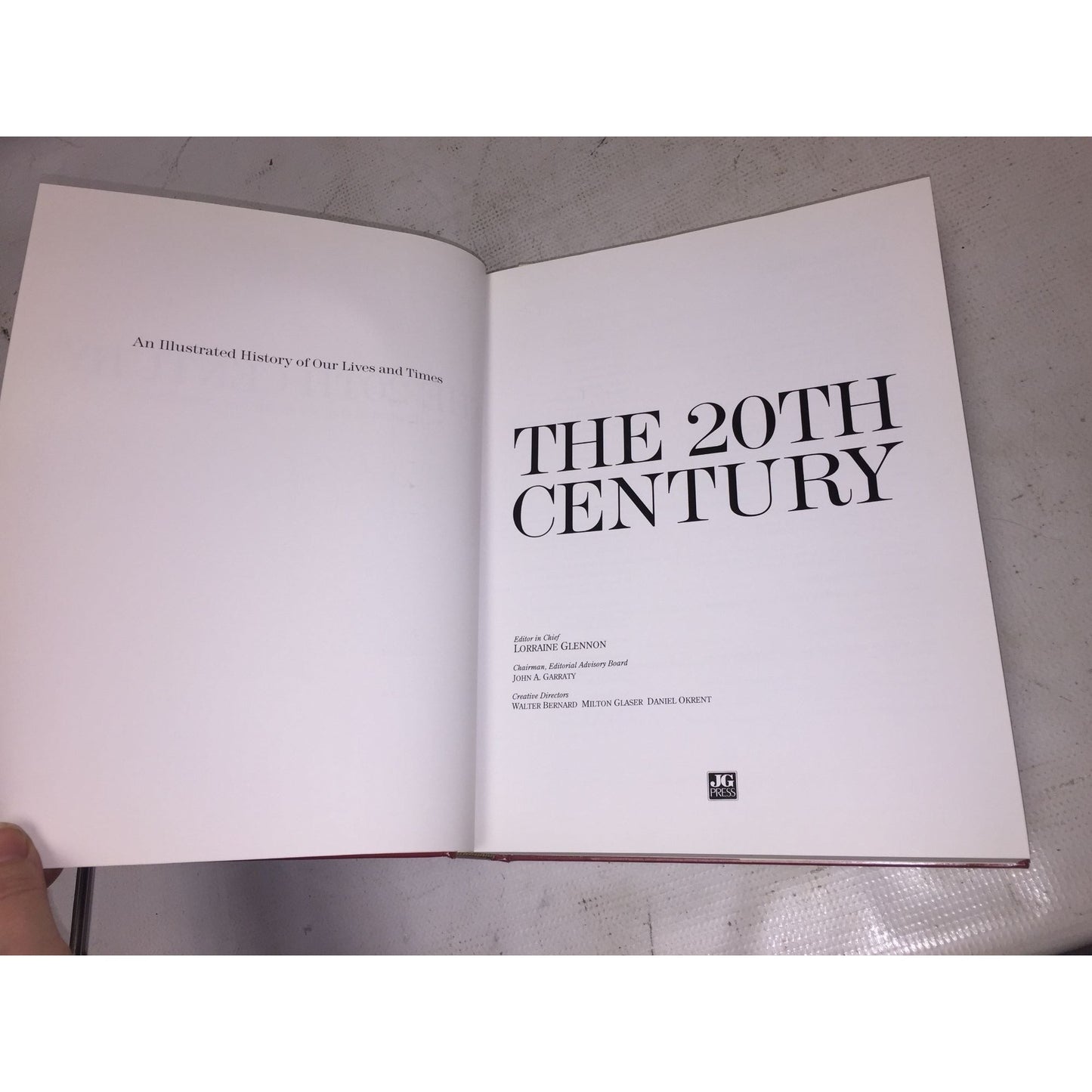 The 20th Century an illustrated History Of Our Lives And Times Hardcover book