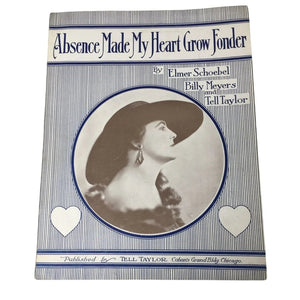 ''Absence Made My Heart Grow Fonder'' Sheet Music book