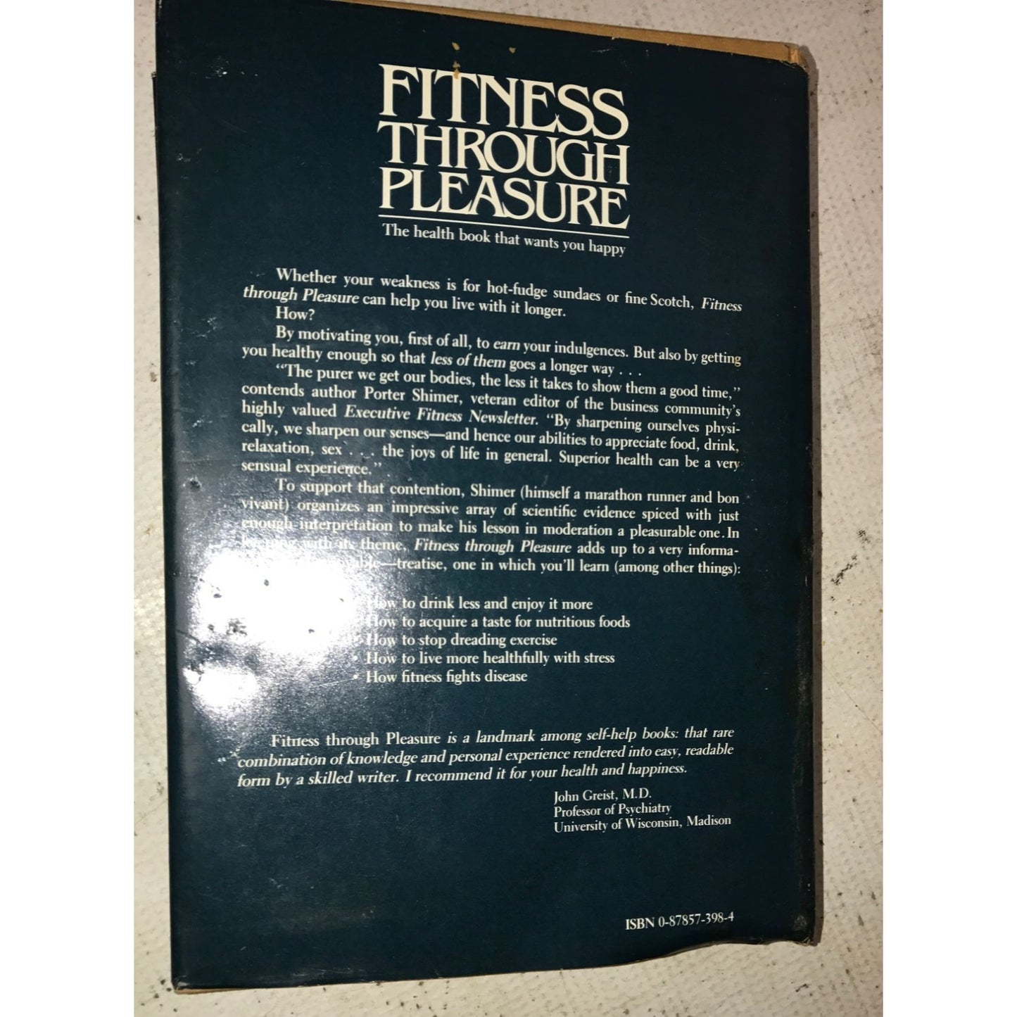 Fitness through pleasure - a guide to superior health for people who like to have a good time