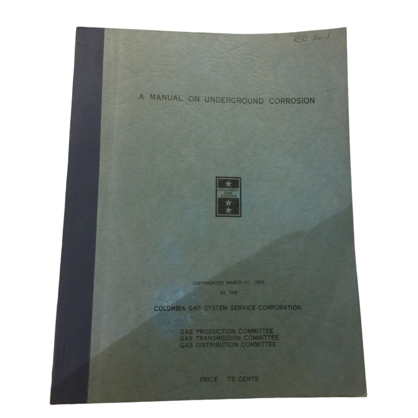 A Manual on Underground Corrosion - Columbia Gas System Corp.