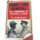 Front Line General: The Commands of William C. Chase An Autobiography Hardcover