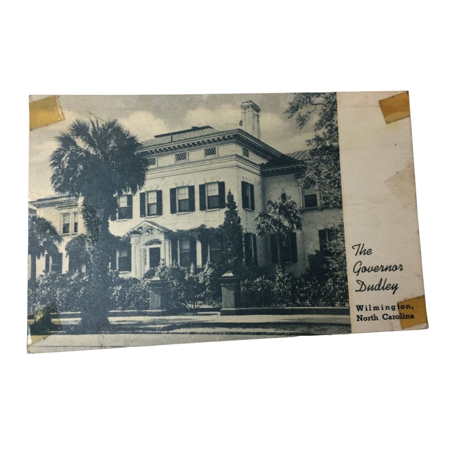 Vintage Post Card 1943- The Governor Dudley Wilmington, North Carolina