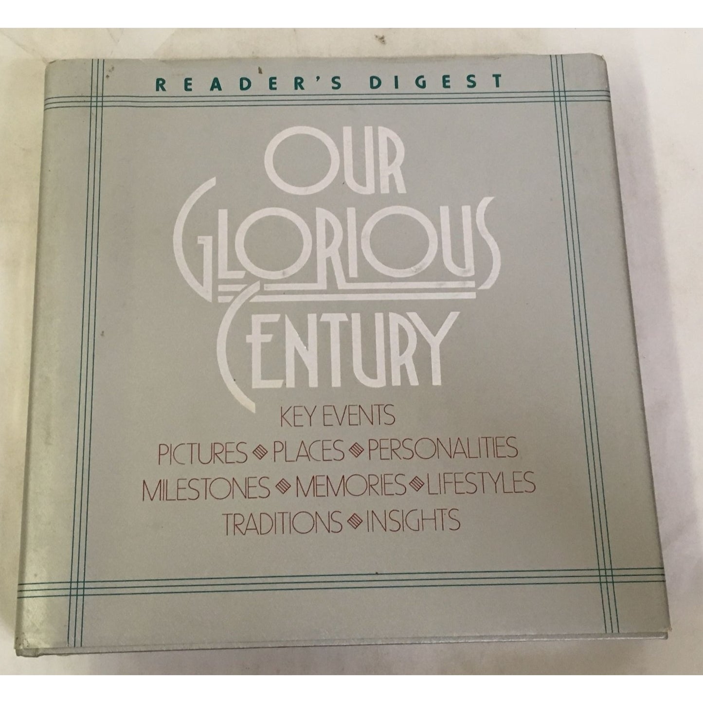 OUR GLORIOUS CENTURY (Reader's Digest) Vintage Book