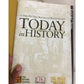 Today in History A Day-By-Day Review of World Events Based on the History Channel Television Series