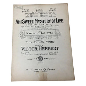 Ah! Sweet Mystery of Life (the dream melody) Sheet Music Book