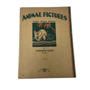 ''Animal Pictures'' Twenty Piano Pieces by Rudolph Ganz