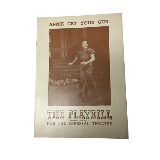 ''Annie Get Your Gun The Playbill for The Imperial Theatre'' - A+ Stuff - Books - A+ Stuff