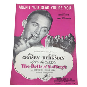 ''Aren't You Glad You're You'' by Johnny Burke and Jimmy Van Heusen