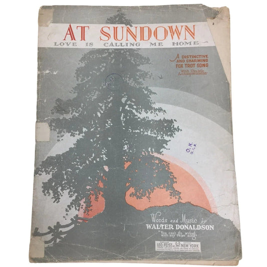 ''AT SUNDOWN LOVE IS CALLING ME HOME'' Sheet Music book - A+ Stuff - SHEET MUSIC - A+ Stuff