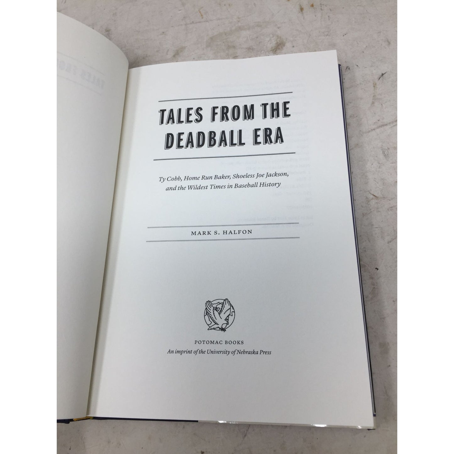 Tales from the Deadball Era - by Mark S Halfon Hardcover Book