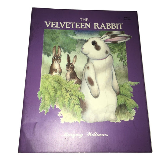 The Velveteen Rabbit By: Margery Williams Book