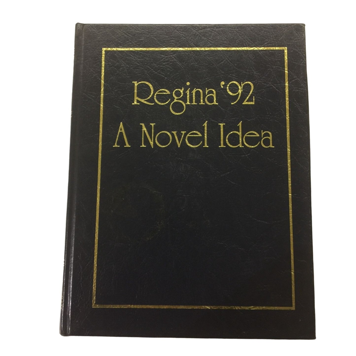 VINTAGE REGINA '92 "A NOVEL IDEA" NOTRE DAME ACADEMY VOL. 38 HARDCOVER