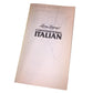 Conversational Italian: A Complete Course in Everyday Italian (Living Language)