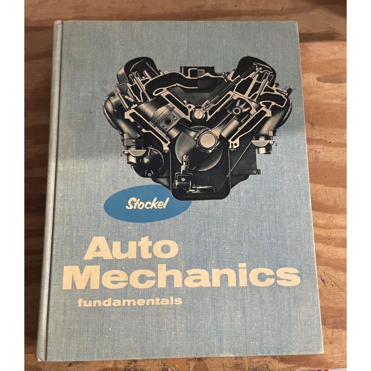 Vintage 1963 Stockel Auto Mechanics Fundamentals BOOK