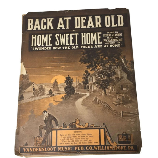 ''Back at dear old home sweet home'' Vintage Sheet Music - A+ Stuff - SHEET MUSIC - A+ Stuff