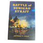 Battle of Surigao Strait Anthony P Tully - WWII Battleships - Hardcover - A+ Stuff