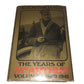 The Years of MacArthur Volume 1: 1880-1941 Hardcover book by D. Clayton James