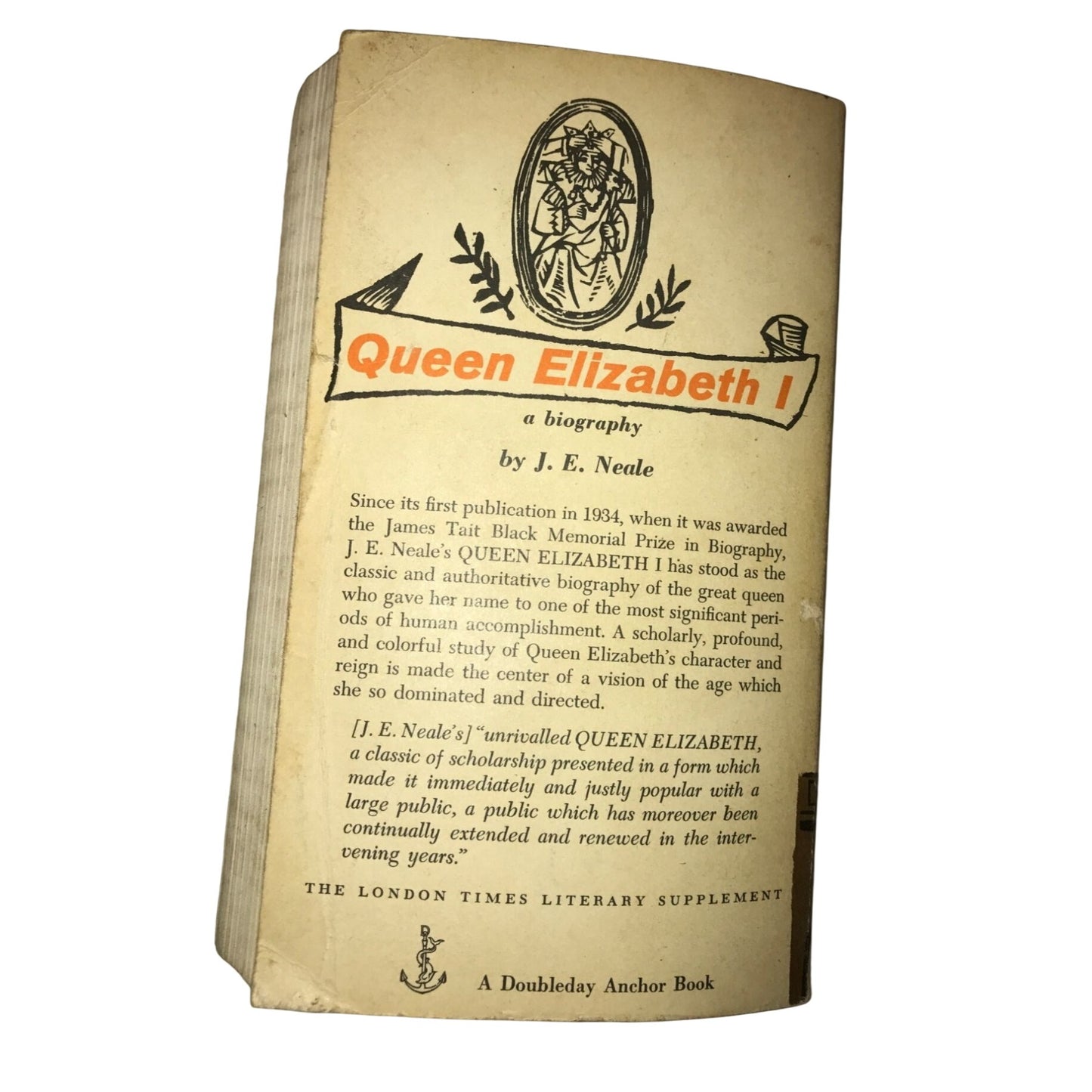 Vintage Paperback Book Queen Elizabeth I, A Biography by J.E. Neale