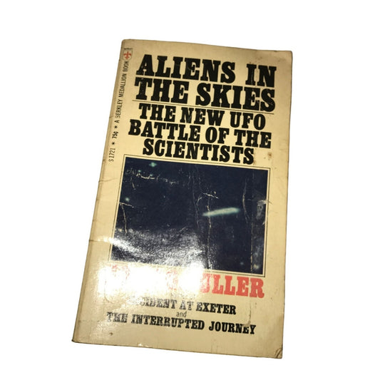 Aliens in the Skies The New UFO Battle of the Scientists by John G Fuller Paperback Book