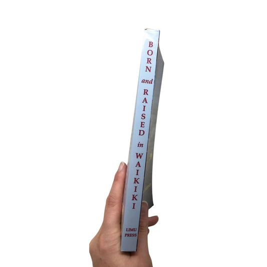 ''Born and Raised in Waikiki'' by Betty Dyer Sorensen - A+ Stuff - Books - A+ Stuff