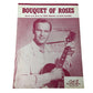 ''BOUQUET OF ROSES'' Vintage 1948 Sheet Music - A+ Stuff - sheet music - A+ Stuff