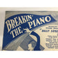 ''Breakin' The Piano'' Novelty Piano Solo by Billy James Sheet music book - A+ Stuff - SHEET MUSIC - A+ Stuff