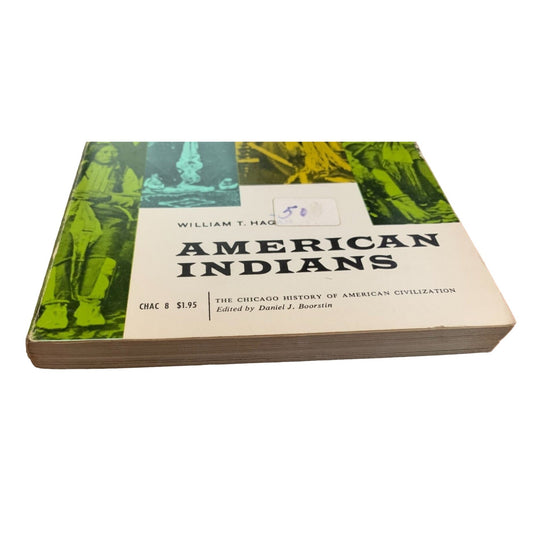 American Indians (nonfiction) by Hagan - 1971