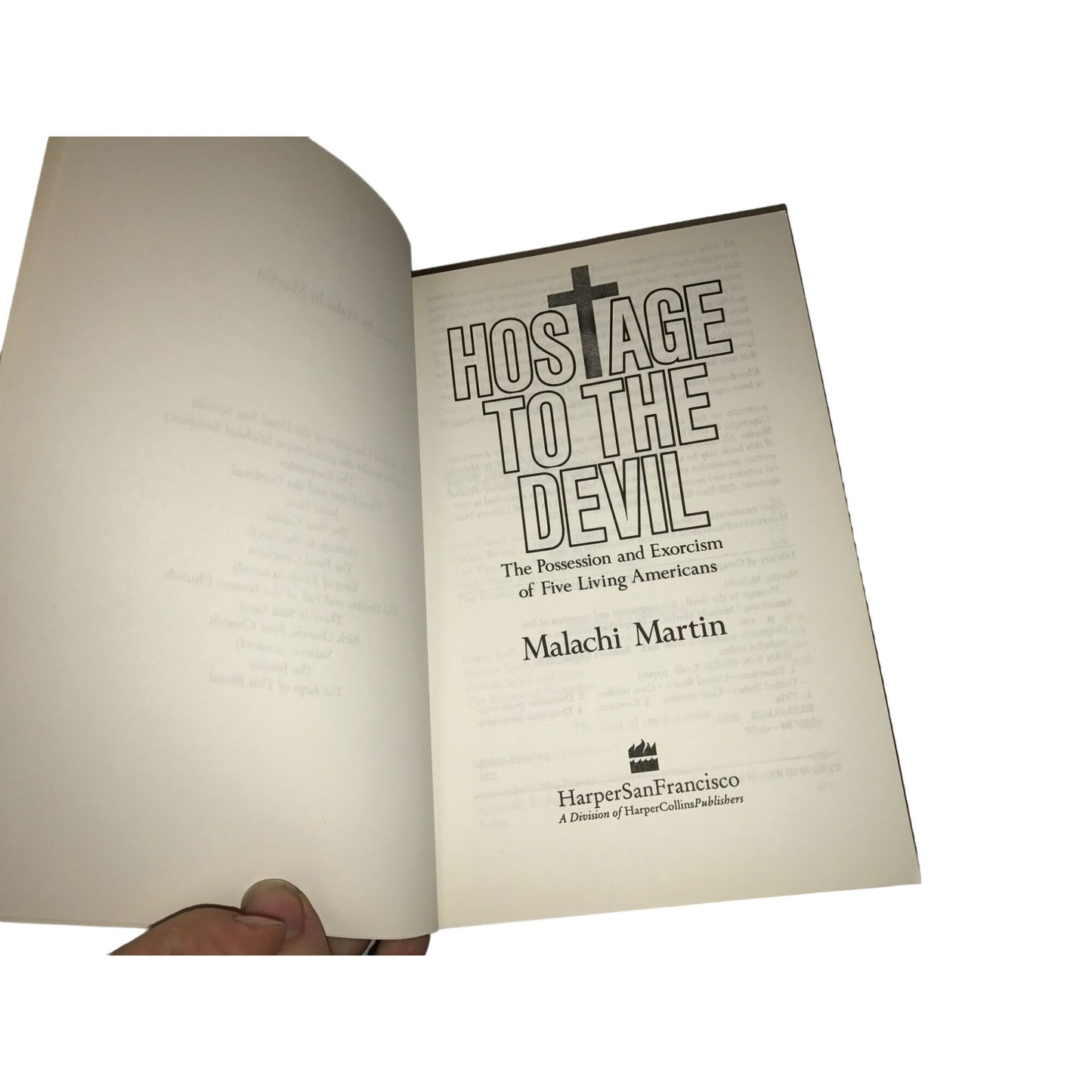 Hostage to the Devil - Malachi Martin - The Possession and Exorcism of 5 Americans Book