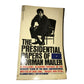 The Presidential Papers of Norman Mailer Book