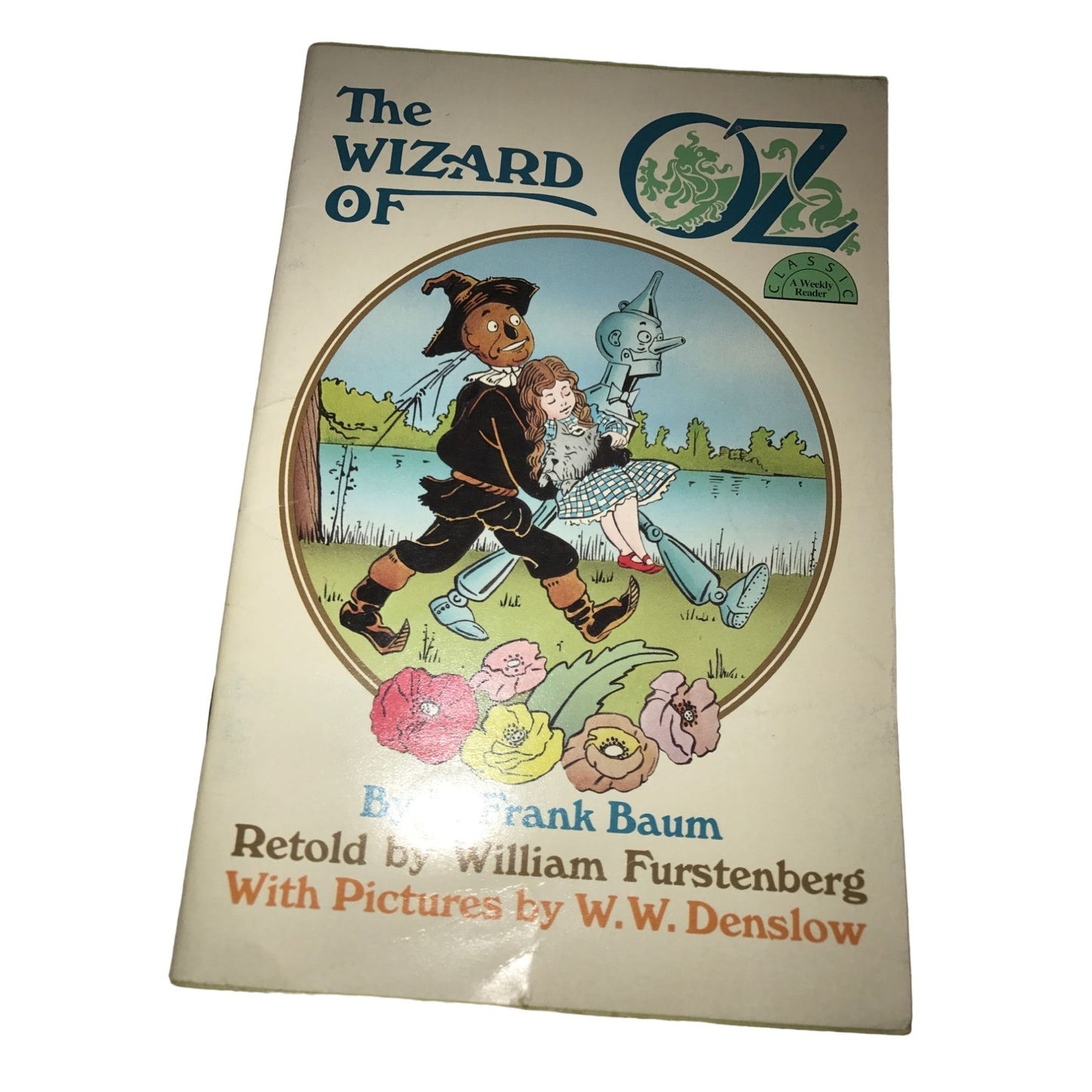 Amelia Bedelia Book by Peggy Parish and The Wizard of Oz Book by Frank Baum