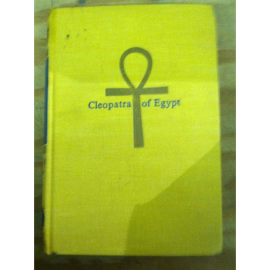 Cleopatra of Egypt Book by Leonora Hornblow