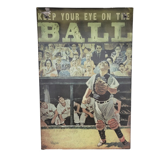 "Keep Your Eye On The Ball" Yogi Berra Baseball Catcher Tin Sign - 9''x14''