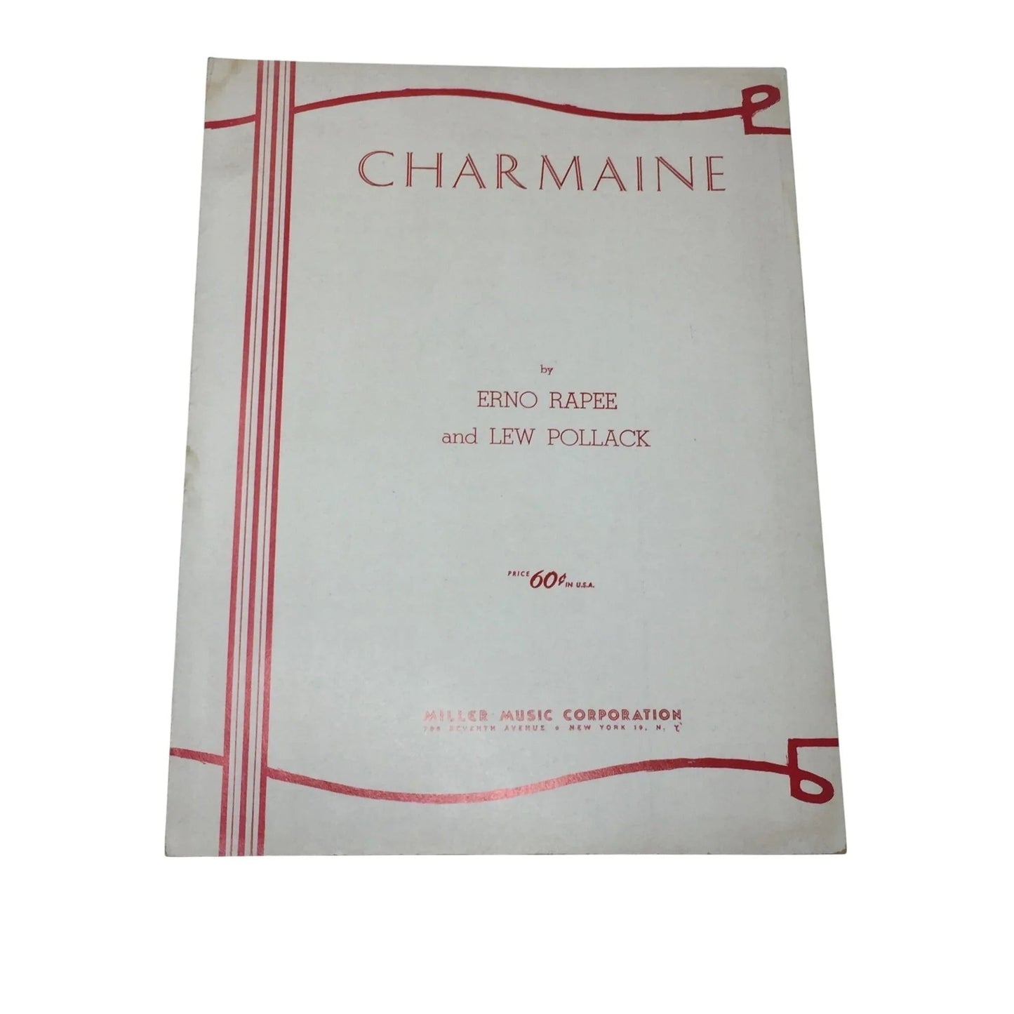 ''CHARMAINE'' BY ENRO RAPEE AND LEW POLLACK Sheet Music - Miller music corporation - SHEET MUSIC - A+ Stuff