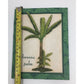 Banana Palm 2003 Life Echoes Wall Hanging/Decor - about 8 by 6.5 inches