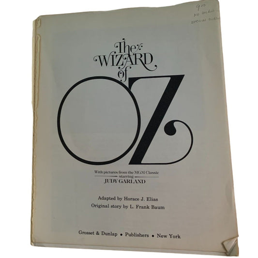 The Wizard of Oz Book with Photos from the MGM Movie 1976 with lyrics.