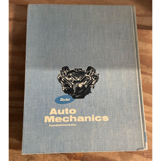 Vintage 1963 Stockel Auto Mechanics Fundamentals BOOK