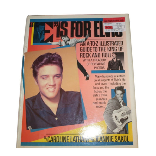 "E" is for Elvis An A-To-Z Illustrated Guide to the King of Rock and Roll