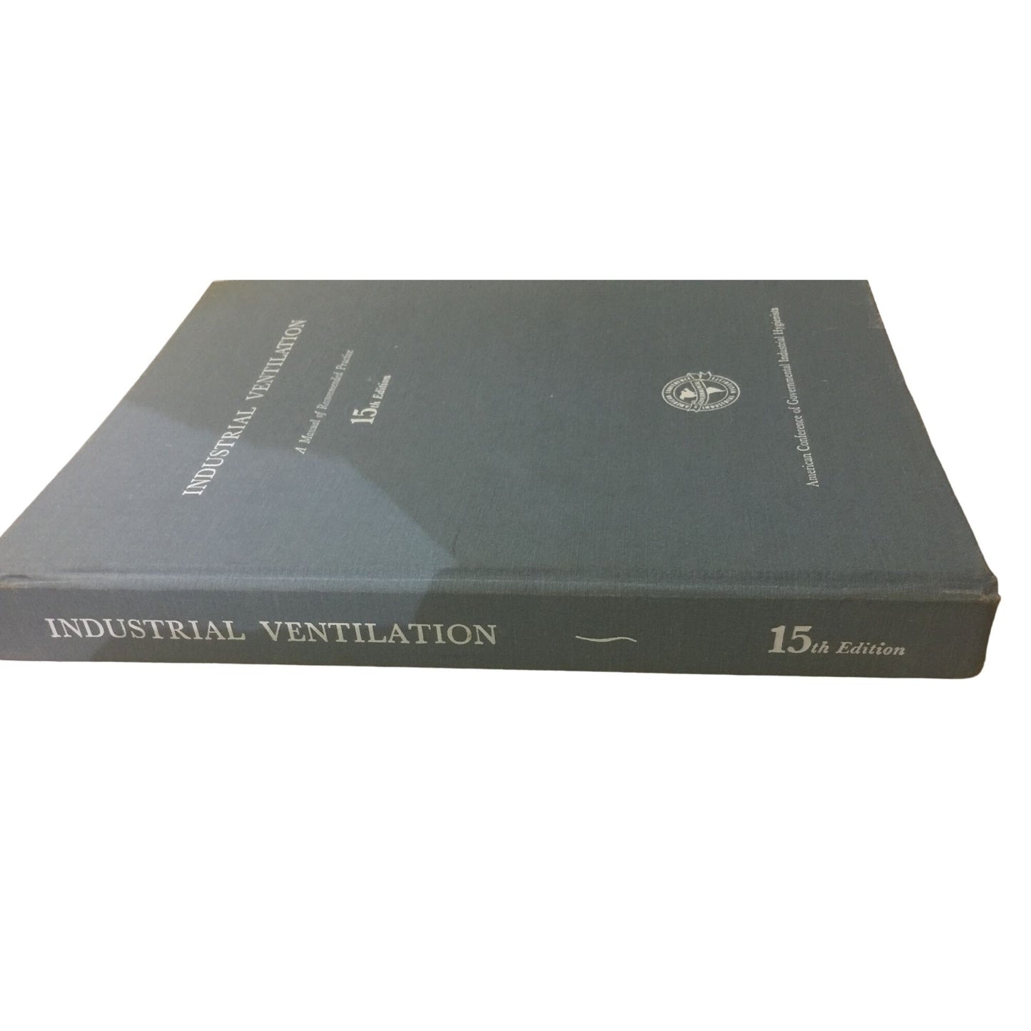 Industrial Ventilation A Manual of Recommended Practices 15th Edition Book