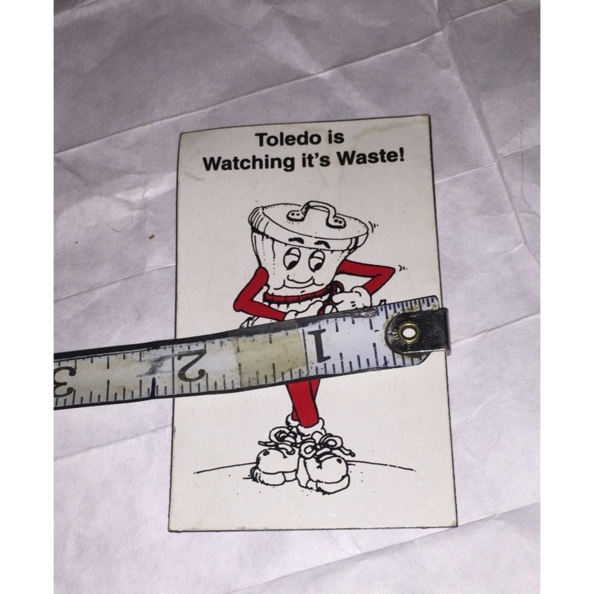 Toledo Is Watching It's Waste Vintage Collectible Magnet