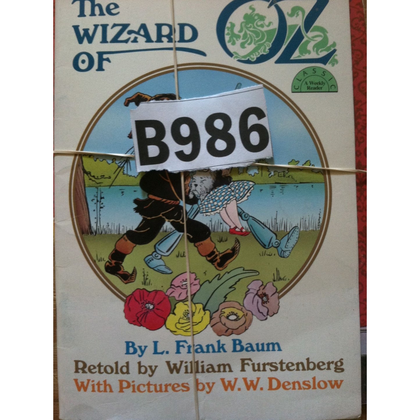 Amelia Bedelia Book by Peggy Parish and The Wizard of Oz Book by Frank Baum